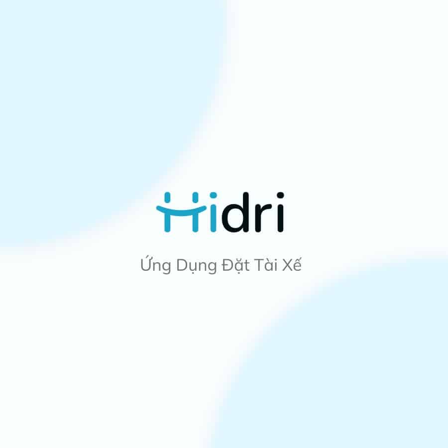 HIDRI - Ứng dụng booking tài xế uy tín và tin cậy hàng đầu tại Hà Nội